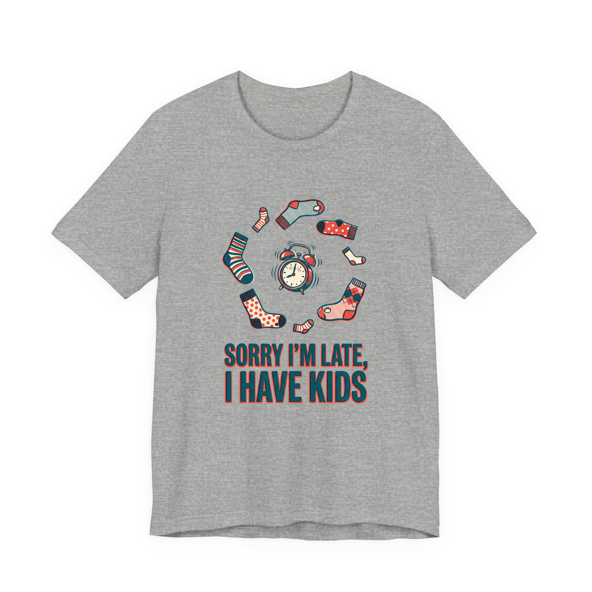 Sorry I'm Late, I Have Kids adult tee – Athletic Heather shirt