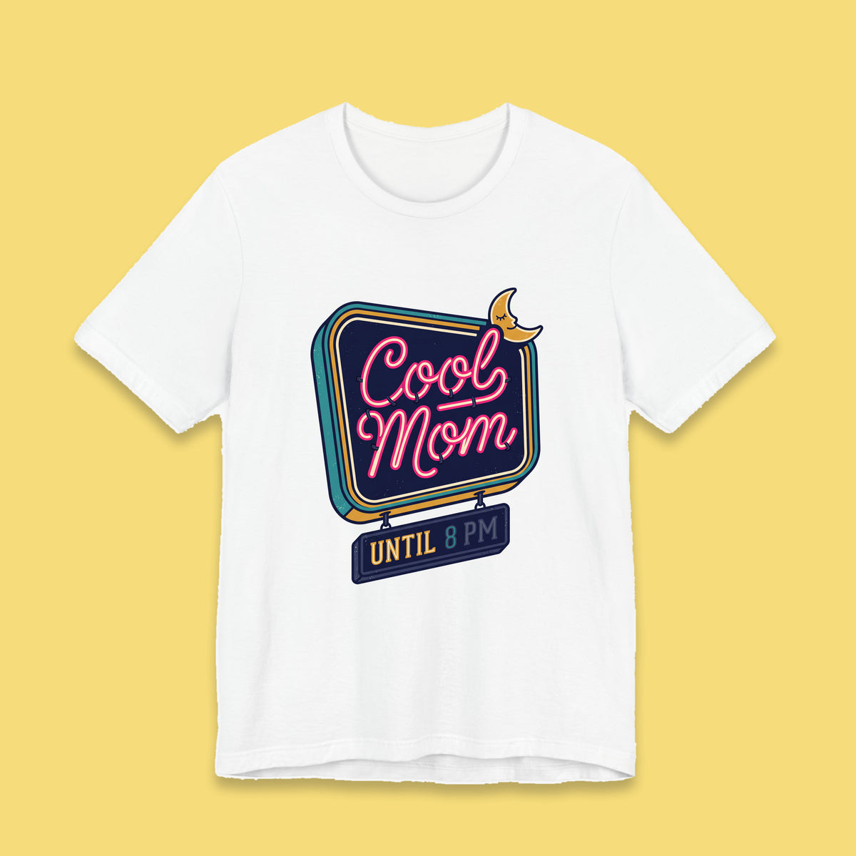 Cool Mom Until 8 PM adult tee – Flat on yellow background