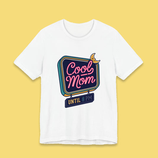 Cool Mom Until 8 PM adult tee – Flat on yellow background
