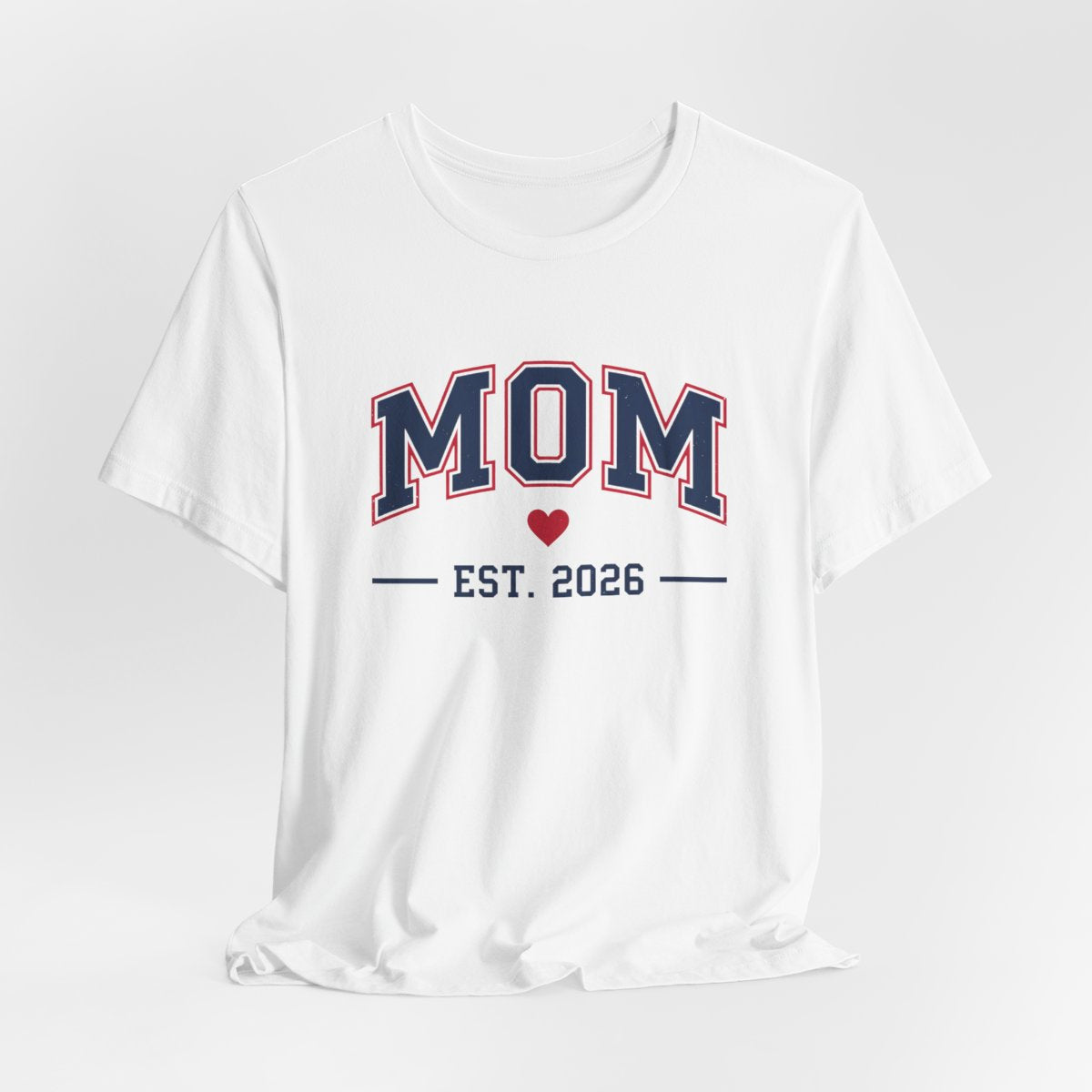 Mom Est. 2026 adult tee – On a hanger