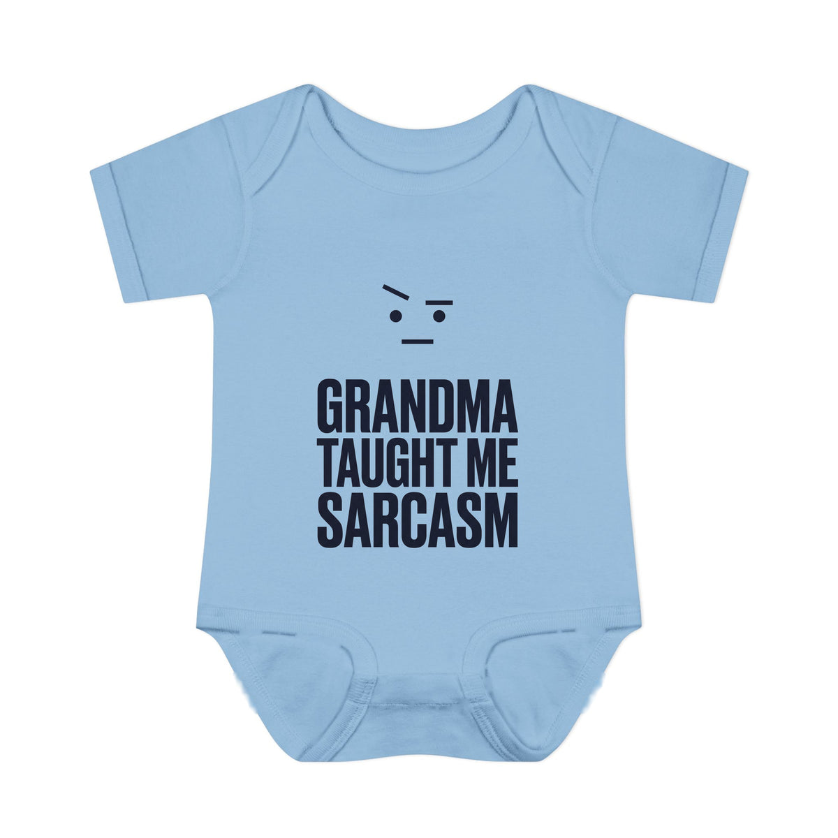 Grandma Taught Me Sarcasm onesie – Light Blue shirt