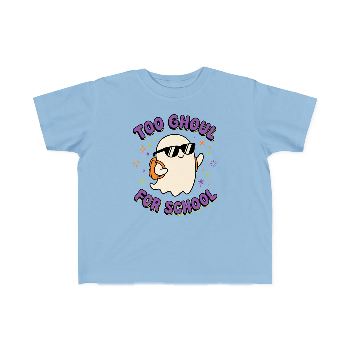Too Ghoul for School toddler tee – Light Blue shirt