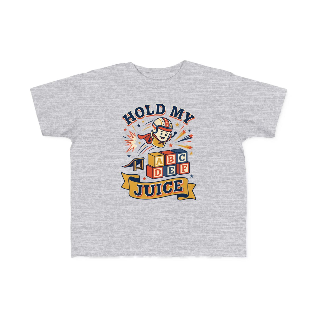 Hold My Juice toddler tee – Heather shirt