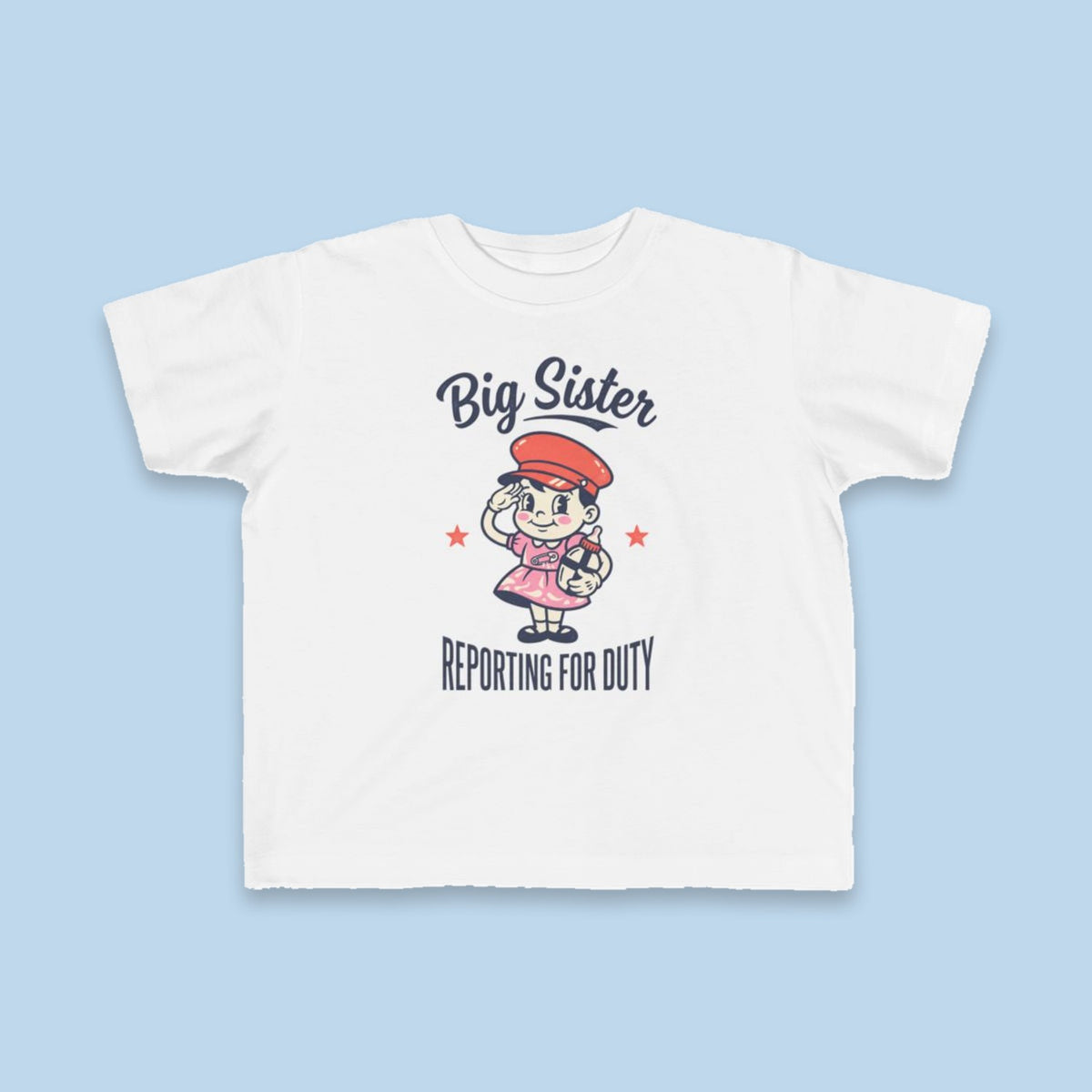 Big Sister Reporting for Duty toddler tee – Flat on blue background