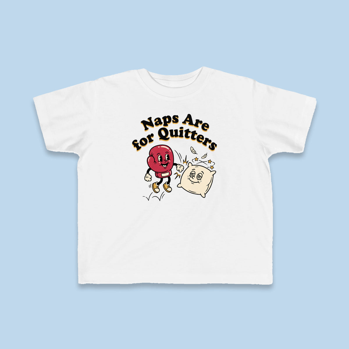 Naps Are for Quitters toddler tee – Flat on blue background