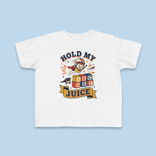 Hold My Juice toddler tee – Flat on blue background