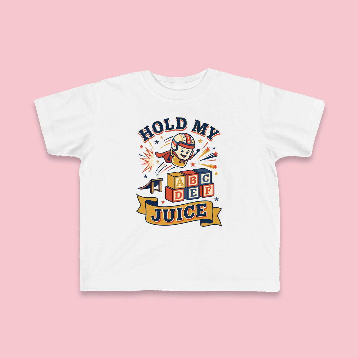 Hold My Juice toddler tee – Flat on pink background
