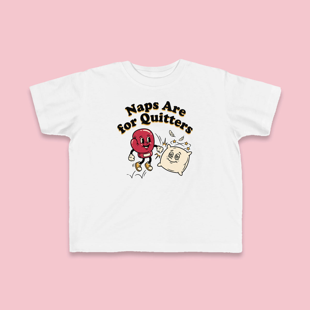 Naps Are for Quitters toddler tee – Flat on pink background
